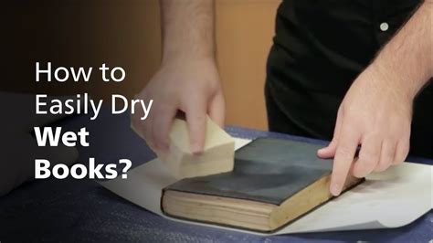 how to dry books how to preserve the moisture in books