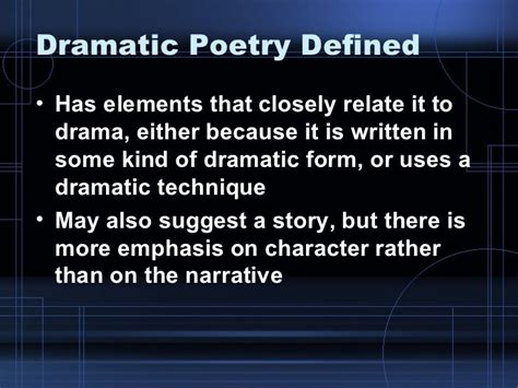 What is Dramatic Poetry and How Does It Weave Emotion and Imagery into the Fabric of Theatre?