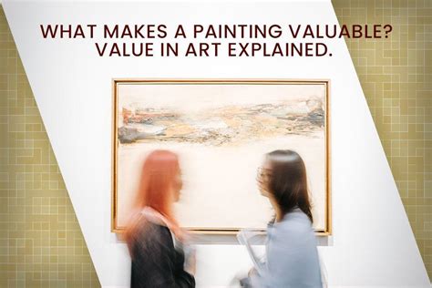 What Makes Art Valuable: An Exploration Beyond Traditional Metrics and into the Heart of Creativity